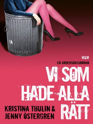 cover image of Vi som hade alla rätt